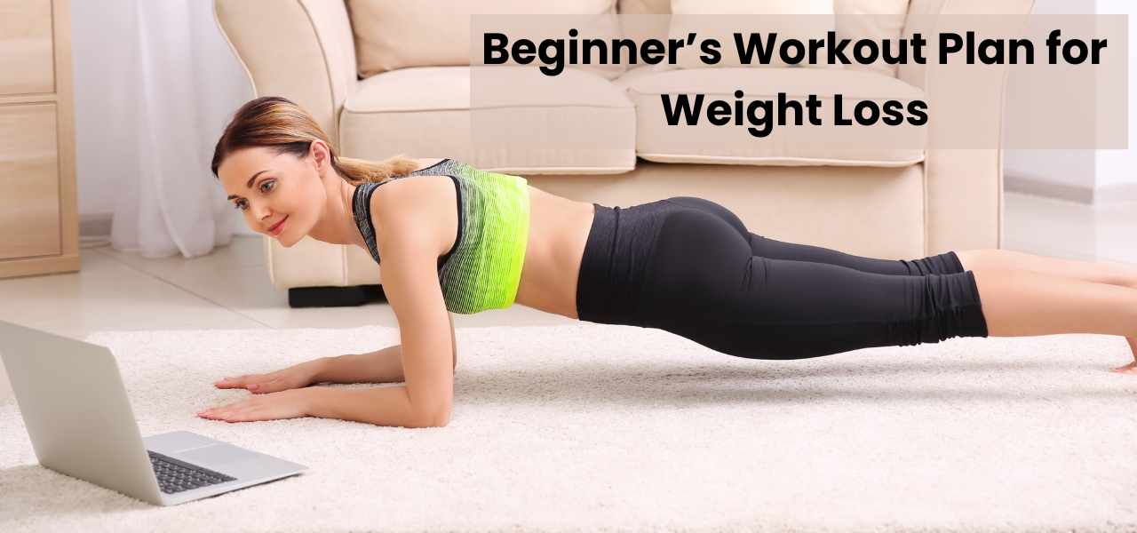 Beginner’s Workout Plan for Weight Loss
